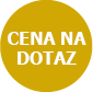 cena na dotaz